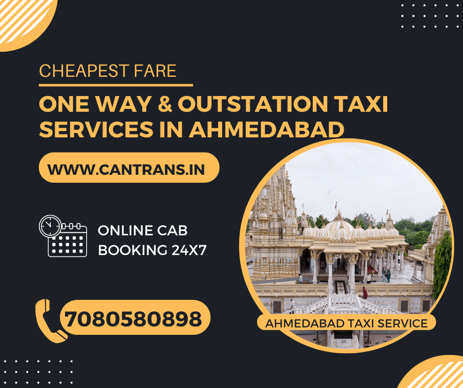 Outstation Cab Booking in Ahmedabad One way Cab Booking Airport Taxi