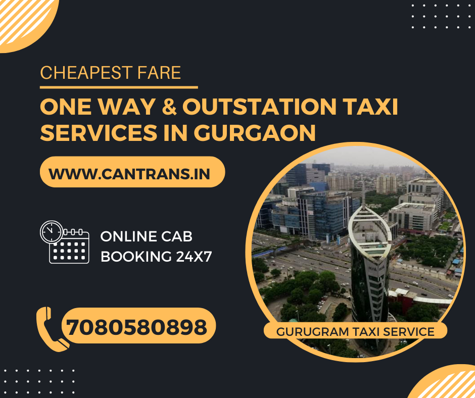 Gurugram Outstation taxi in Gurgaon book cheapest cab service