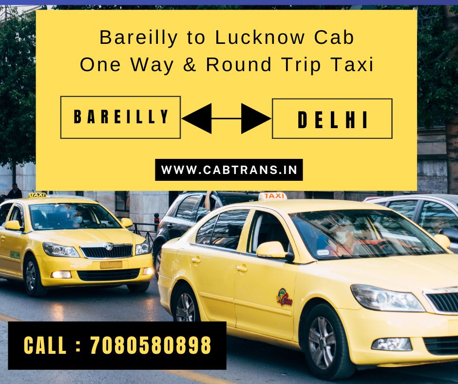 Taxi from Bareilly  to Lucknow 